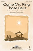 cover Come On, Ring Those Bells SATB choral sheet music cover